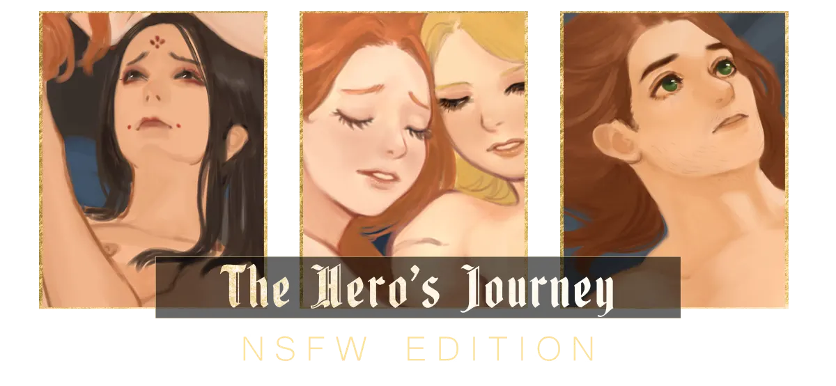 The Hero's Journey (NSFW edition)
